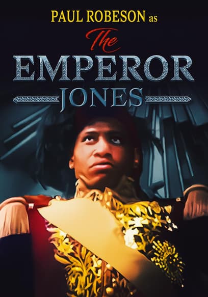The Emperor Jones