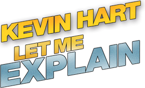 Kevin Hart: Let Me Explain