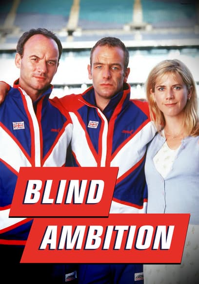 Blind Ambition
