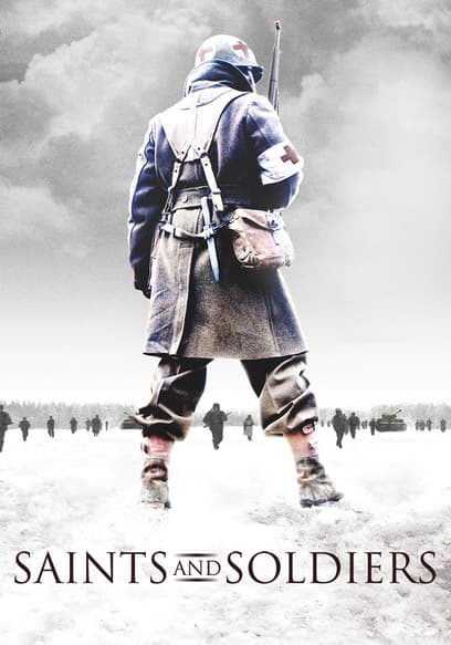 Saints and Soldiers
