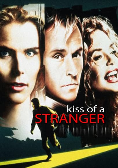 Kiss of a Stranger