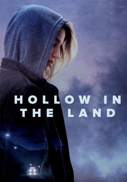 Hollow in the Land