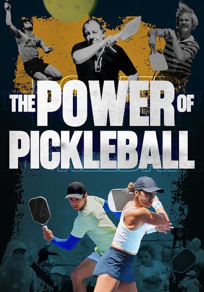 The Power of Pickleball poster