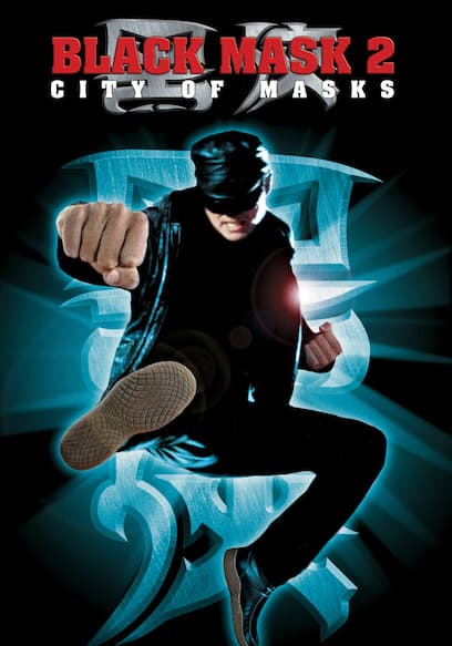 Black Mask 2: City of Masks