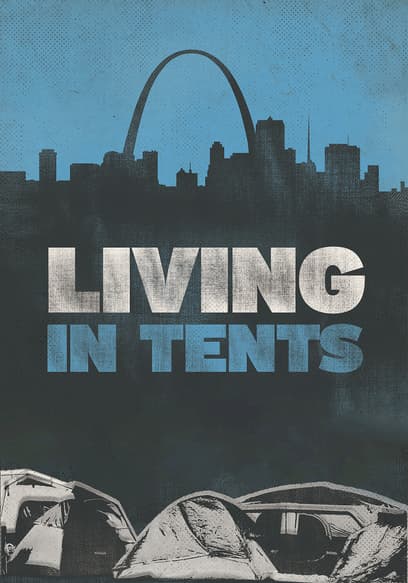 Living in Tents