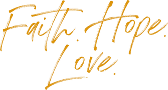 Faith.Hope.Love