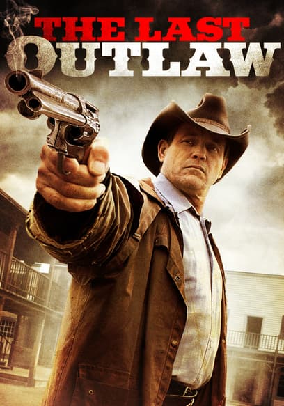 The Last Outlaw