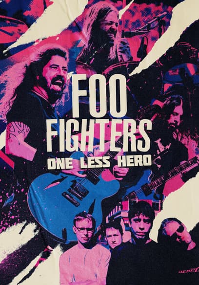 Foo Fighters: One Less Hero