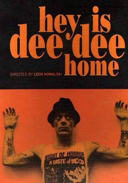 Hey Is Dee Dee Home?