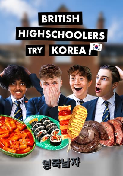 British Highschoolers Try Korea! poster