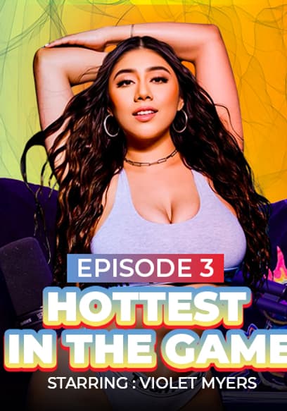 S01:E03 - HOTTEST IN THE GAME poster