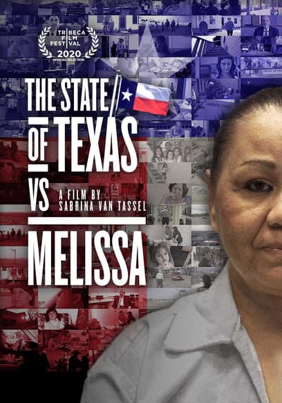 The State of Texas vs. Melissa