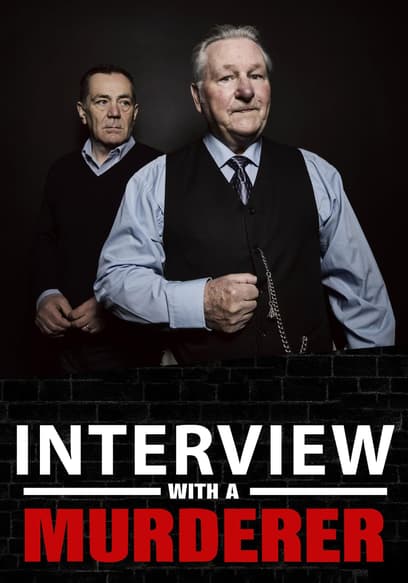 Interview With a Murderer