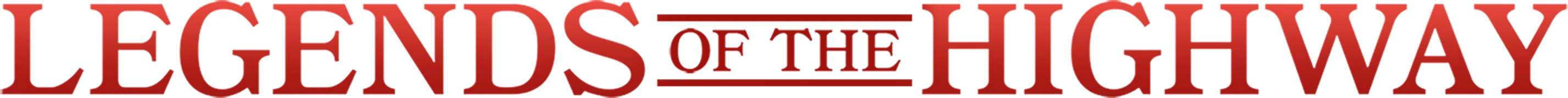 Legends of the Highway