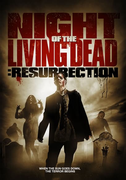 Night of the Living Dead: Resurrection