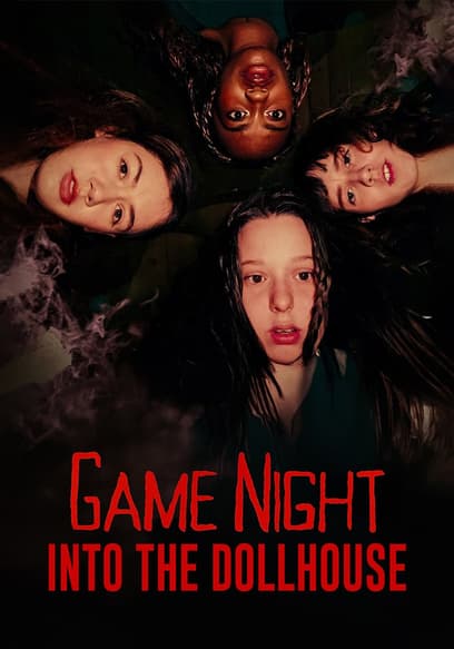 Game Night: Into the Dollhouse poster