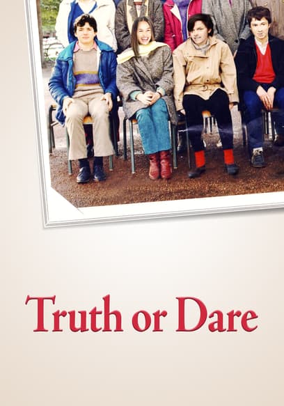 Truth or Dare