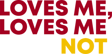 Loves Me, Loves Me Not