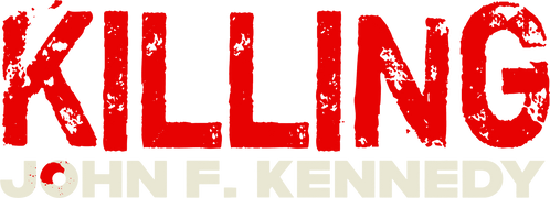Killing John F. Kennedy