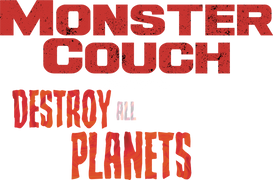 Monster Couch: Destroy All Planets