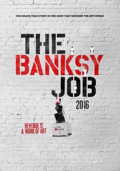 The Banksy Job