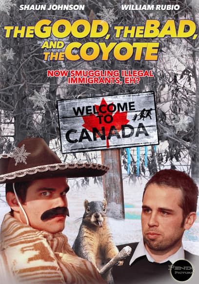 The Good, The Bad, and The Coyote