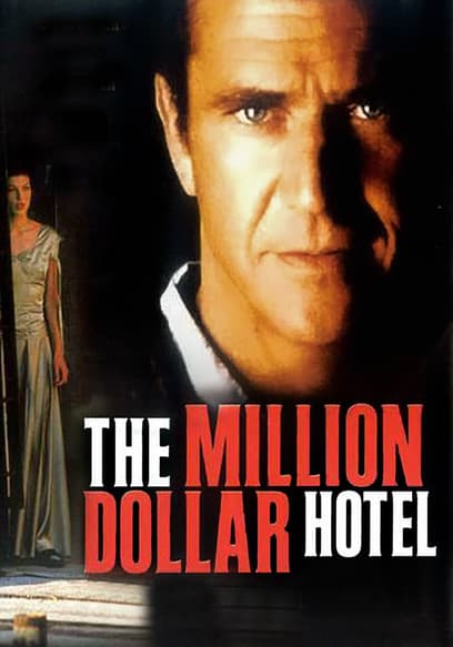 The Million Dollar Hotel