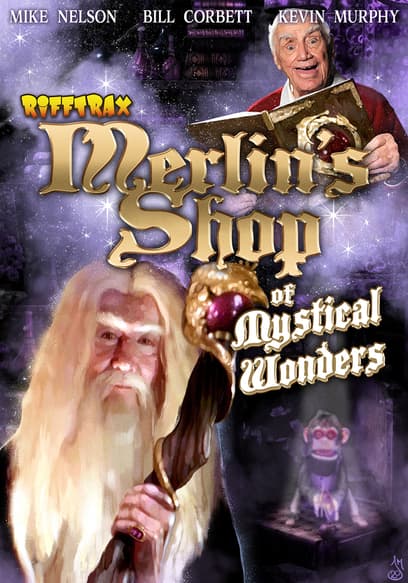 RiffTrax: Merlin's Shop of Mystical Wonders