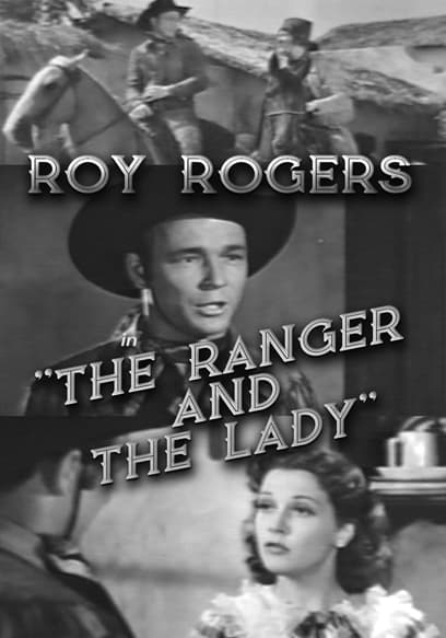 The Ranger and the Lady