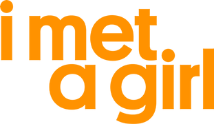 I Met a Girl