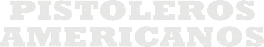 Pistoleros Americanos