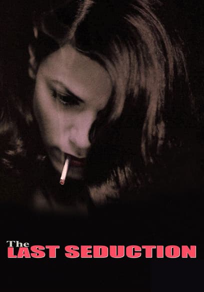 The Last Seduction