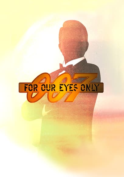007: For Our Eyes Only
