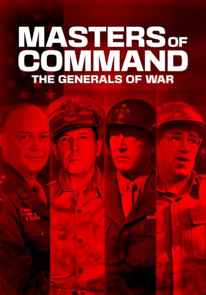 Masters of Command: The Generals of War poster