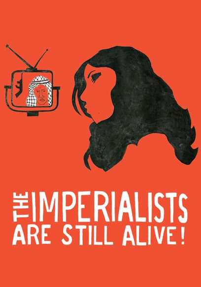 Imperialists Are Still Alive poster