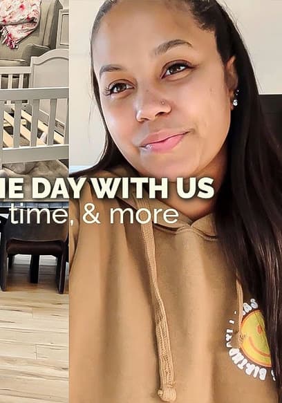 S04:E11 - Spend the Day With Us (Pt. 3) poster