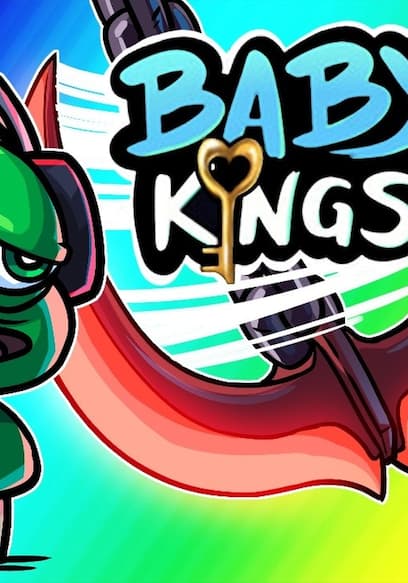 S01:E01 - Baby Kings, Pico Park, Better Graphics, Better Rage poster