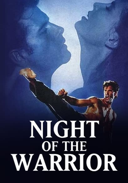 Night of the Warrior