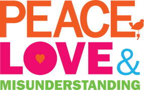 Peace, Love & Misunderstanding