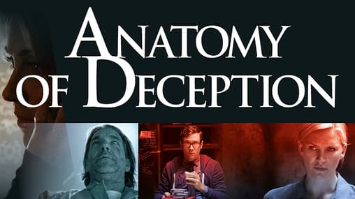 Watch Anatomy of Deception (2014) Free Movies Tubi