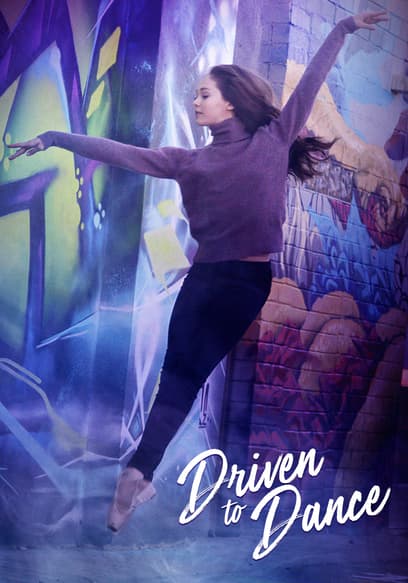 Driven to Dance