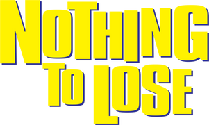 Nothing to Lose