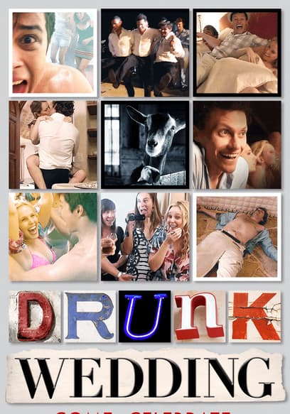 Drunk Wedding