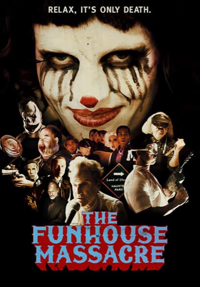 The Funhouse Massacre