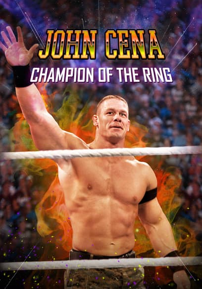 John Cena: Champion of the Ring