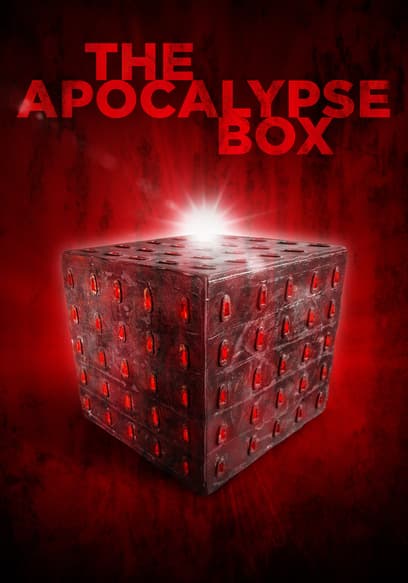 The Apocalypse Box