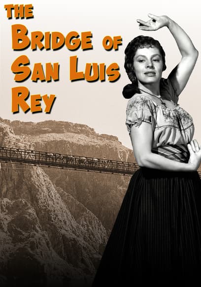 The Bridge of San Luis Rey