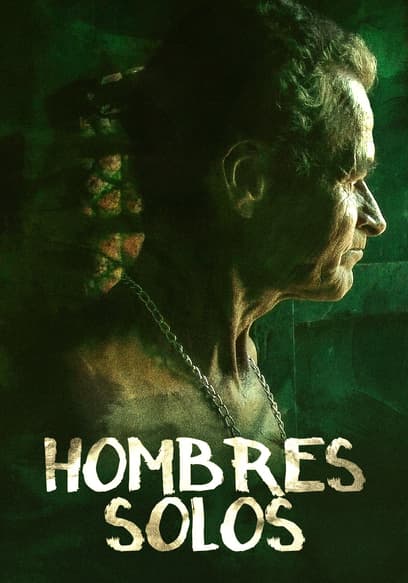 Hombres solos
