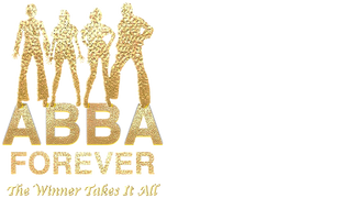 Abba Forever: The Winner Takes It All