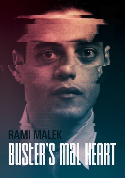 Buster's Mal Heart